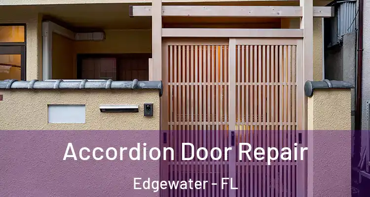  Accordion Door Repair Edgewater - FL