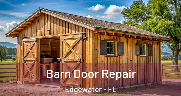  Barn Door Repair Edgewater - FL