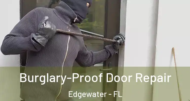  Burglary-Proof Door Repair Edgewater - FL