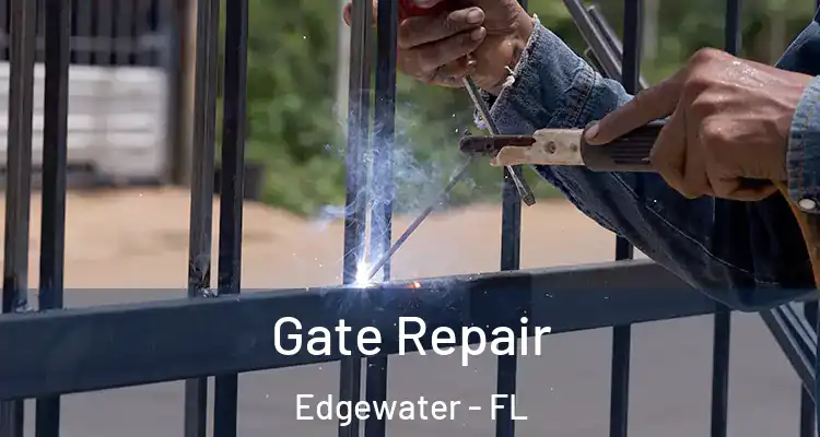  Gate Repair Edgewater - FL