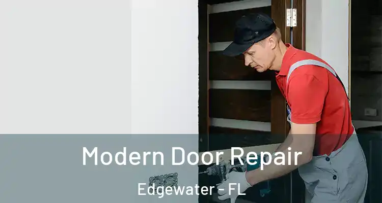  Modern Door Repair Edgewater - FL